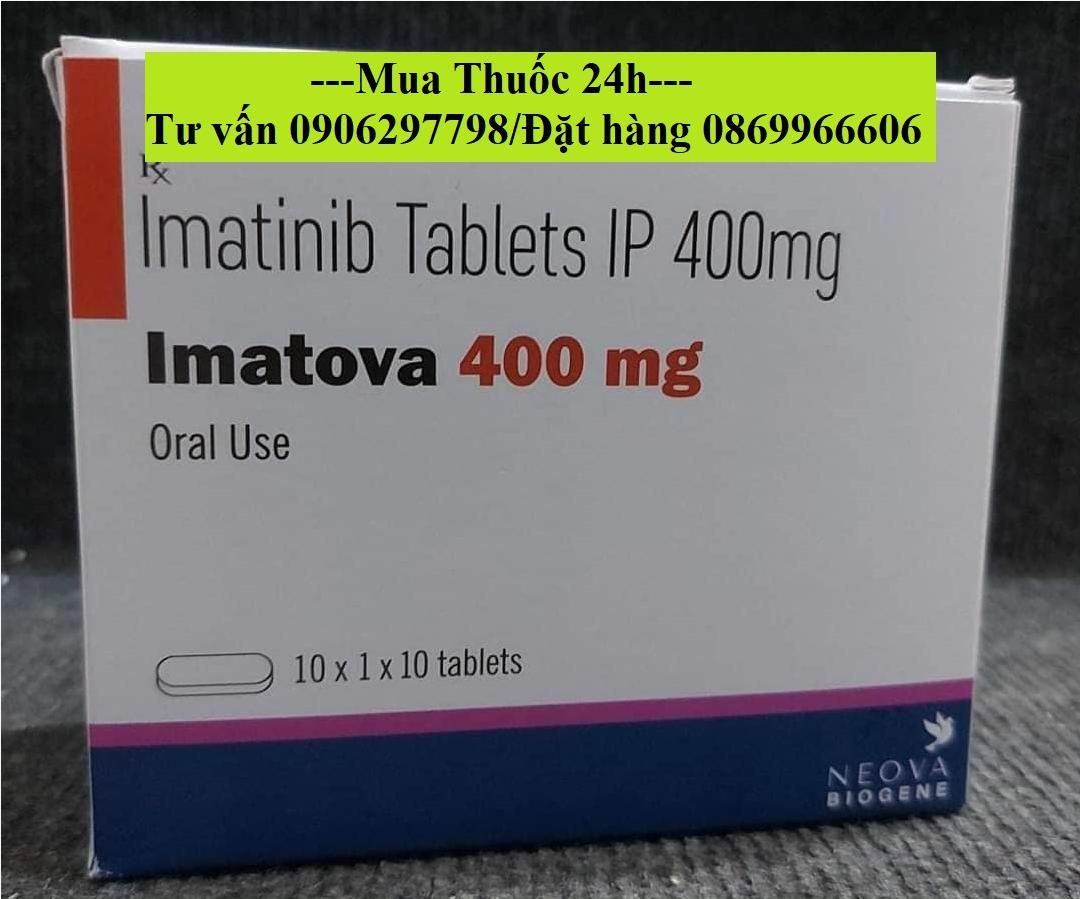Thuốc Imatova 400mg Imatinib giá bao nhiêu mua ở đâu?