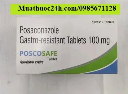 Thuốc Poscosafe 100mg Posaconazole giá bao nhiêu mua ở đâu