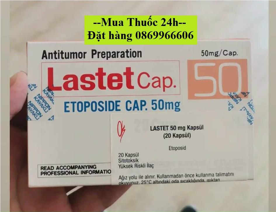 Thuốc Lastet Cap 50 (Etoposide) giá bao nhiêu mua ở đâu?