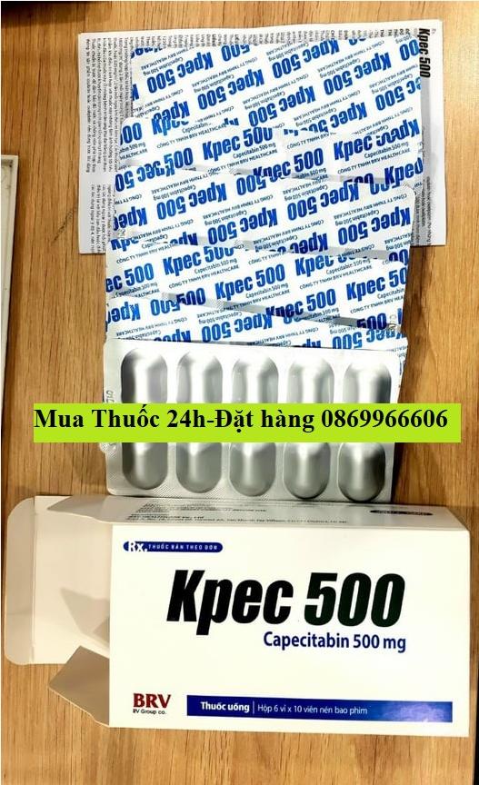 Thuốc Kpec 500 (Capecitabine) giá bao nhiêu mua ở đâu?