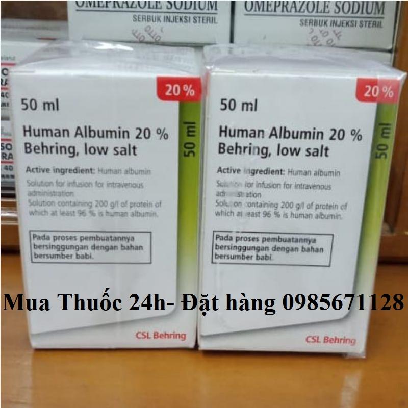 Human Albumin 20% Behring, low salt 50ml giá bao nhiêu mua ở đâu