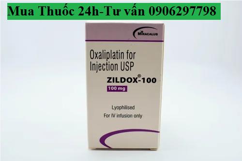 Thuốc Zildox 100 Oxaliplatin giá bao nhiêu mua ở đâu?